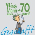 Cover: Geschafft: Was Mann ab 70 alles tun darf - Lappan