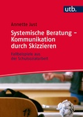 Abbildung von: Systemische Beratung - Kommunikation durch Skizzieren - UTB
