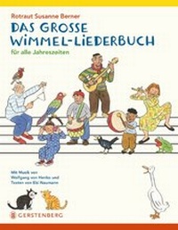 Abbildung von: Das große Wimmel-Liederbuch - Gerstenberg