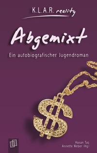 Enlarge image Cover: Abgemixt - Verlag an der Ruhr