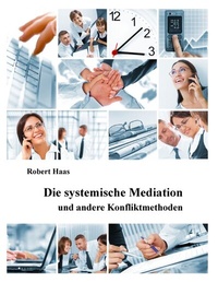 Enlarge image Cover: Die systemische Mediation - BoD - Books on Demand