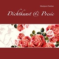 Cover: Dichtkunst & Poesie - BoD - Books on Demand