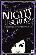 Cover: Night School 5. Und Gewissheit wirst du haben - Oetinger