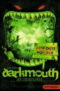 Cover: Darkmouth 1. Der Legendenj&auml;ger - Oetinger