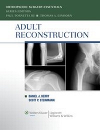 Enlarge image Cover: Adult Reconstruction - Lippincott Williams and Wilkins