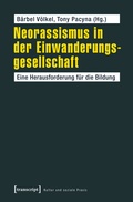 Cover: Neorassismus in der Einwanderungsgesellschaft - transcript