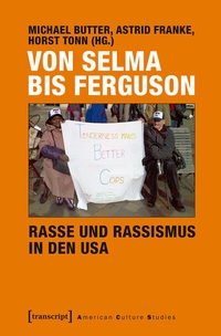 Enlarge image Cover: Von Selma bis Ferguson - Rasse und Rassismus in den USA - transcript