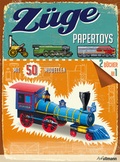 Cover: Papertoys: Z&uuml;ge - h.f.ullmann publishing