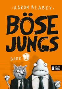 Abbildung von: Böse Jungs (Band 1) - Baumhaus