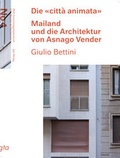 Cover: Die &laquo;citt&agrave; animata&raquo; - gta Verlag