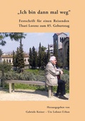 Cover: "Ich bin dann mal weg" - Phoibos Verlag