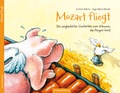 Cover: Kinderbuch - Mozart fliegt - Grafik Werkstatt "Das Original"