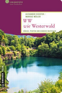 Abbildung von: WW wie Westerwald - Gmeiner-Verlag