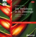Cover: Die Verlobung in St. Domingo - Der Audio Verlag