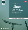 Cover: ...liner Roma. - Der Audio Verlag