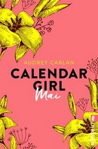 Abbildung von: Calendar Girl Mai - Ullstein
