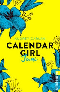 Abbildung von: Calendar Girl Juni - Ullstein