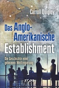 Cover: Das Anglo-Amerikanische Establishment - Kopp Verlag