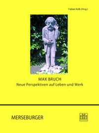 Abbildung von: Max Bruch - Merseburger Berlin