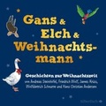 Cover: Gans & Elch & Weihnachtsmann - Silberfisch