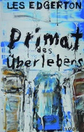 Cover: Primat des &Uuml;berlebens - PULP MASTER