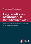 Cover: Legitimationsstrategien in schwieriger Zeit - UVK