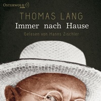 Abbildung von: Immer nach Hause - OSTERWOLDaudio