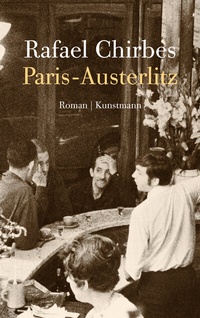 Abbildung von: Paris-Austerlitz - Antje Kunstmann Verlag