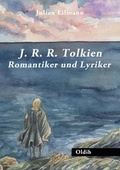 Cover: J. R. R. Tolkien - Romantiker und Lyriker - Oldib Verlag