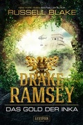 Cover: DAS GOLD DER INKA (Drake Ramsey) - Luzifer Verlag