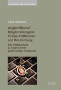 Cover: religion@home? Religionsbezogene Online-Plattformen und ihre Nutzung - Ergon