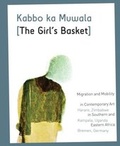 Cover: KABBO KA MUWALA - THE GIRL'S BASKET - Revolver Publishing