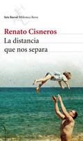 Cover: La Distancia Que Nos Separa - Planeta Publishing