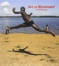 Cover: Ana Palacios: Art in Movement - La Fabrica