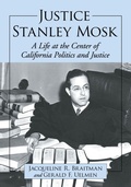 Cover: Justice Stanley Mosk - McFarland & Co Inc