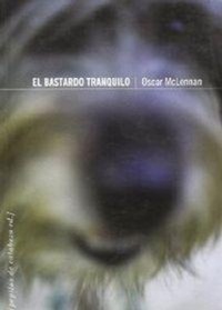 Abbildung von: El bastardo tranquilo - Virus Editorial
