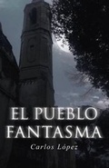 Cover: El Pueblo Fantasma - Me Gusta Escribir
