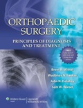 Cover: Orthopaedic Surgery: Principles of Diagnosis and Treatment - Lippincott Williams and Wilkins