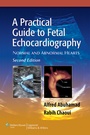 Cover: A Practical Guide to Fetal Echocardiography - Lippincott Williams and Wilkins