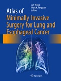 Cover: Atlas of Minimally Invasive Surgery for Lung and Esophageal Cancer - Springer