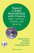 Cover: Toward a Right Relationship with Finance - Produccicones de la Hamaca