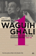 Cover: The Diaries of Waguih Ghali - The American University in Cairo Press