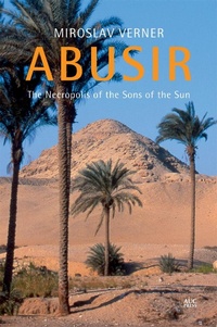 Enlarge image Cover: Abusir - The American University in Cairo Press