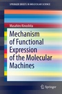 Cover: Mechanism of Functional Expression of the Molecular Machines - Springer