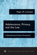 Cover: Adolescence, Privacy, and the Law - Oxford University Press Inc