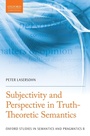 Cover: Subjectivity and Perspective in Truth-Theoretic Semantics - Oxford University Press