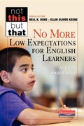 Cover: No More Low Expectations for English Learners - Heinemann Educational Books
