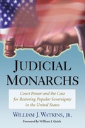 Cover: Judicial Monarchs - McFarland & Co Inc