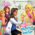 Cover: My Visit to the Doctor (Barbie) - Random House Books for Young Readers