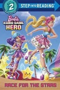 Cover: Race for the Stars (Barbie Video Game Hero) - Random House Books for Young Readers